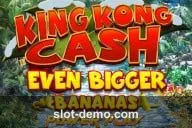 King Kong Cash Even Bigger Bananas Power Play slot