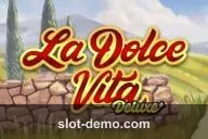 La Dolce Vita Deluxe slot