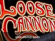 Loose Cannon slot