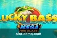 Lucky Bass Mega Fire Blaze slot