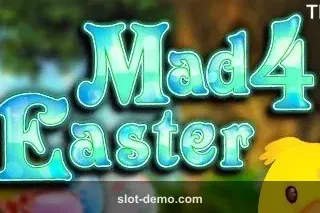 Mad 4 Easter slot