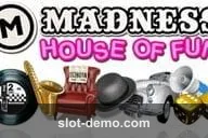 Madness House of Fun slot
