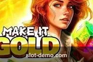 Make It Gold slot
