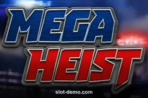 Mega Heist slot