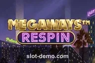 Megaways Respin slot