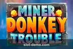 Miner Donkey Trouble slot