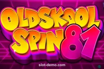 Oldskool Spin 81 slot