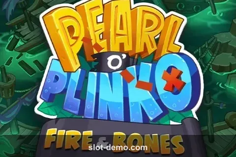 Pearl O' Plinko - Fire & Bones slot