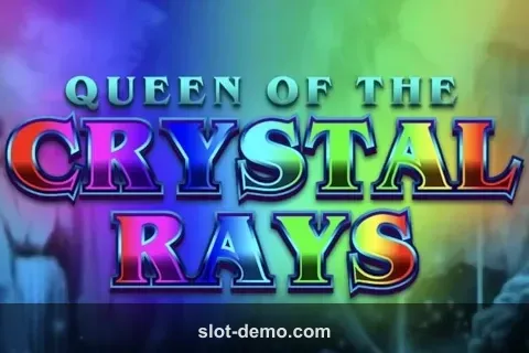 Queen of the Crystal Rays slot