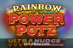 Rainbow Power Potz Ultranudge slot