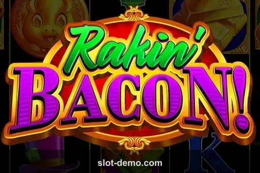 Rakin' Bacon slot