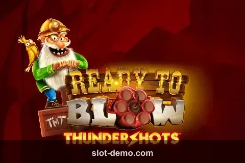 Ready to Blow: Thundershots slot