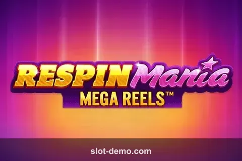 Respin Mania Mega Reels cover