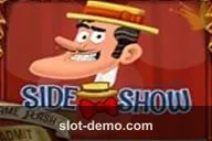 Side Show slot