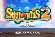 Skylantis 2 Wild Fight slot