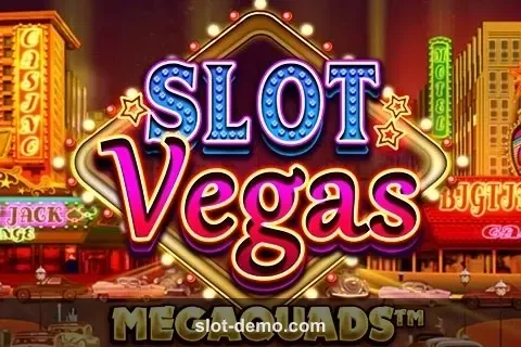 Slot Vegas Megaquads cover