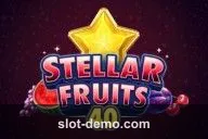 Stellar Fruits 40 slot
