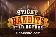 Sticky Bandits: Wild Return slot