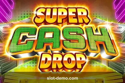 Super Cash Drop slot
