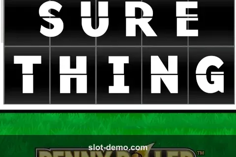 Sure Thing Penny Roller slot