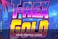 T-Rex Gold slot