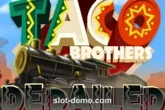 Taco Brothers Derailed slot