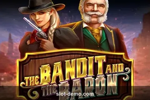 The Bandit and the Baron slot