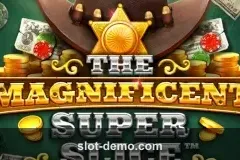 The Magnificent Super Slice slot