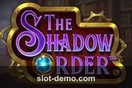 The Shadow Order slot