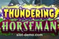 Thundering Horseman slot