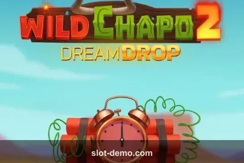 Wild Chapo 2 Dream Drop cover
